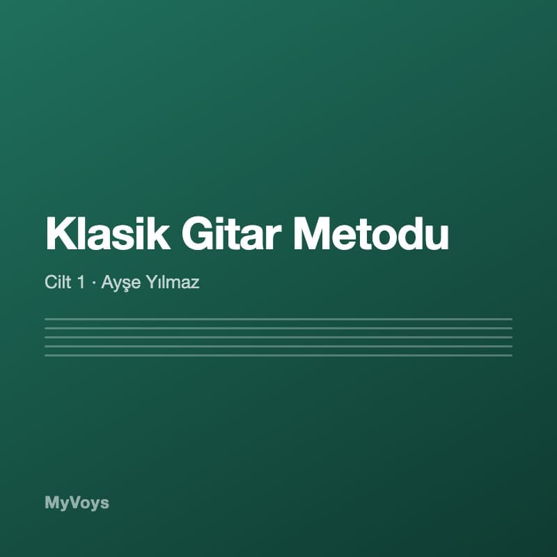 Klasik Gitar Temelleri
